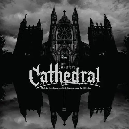 John Carpenter - Cathedral